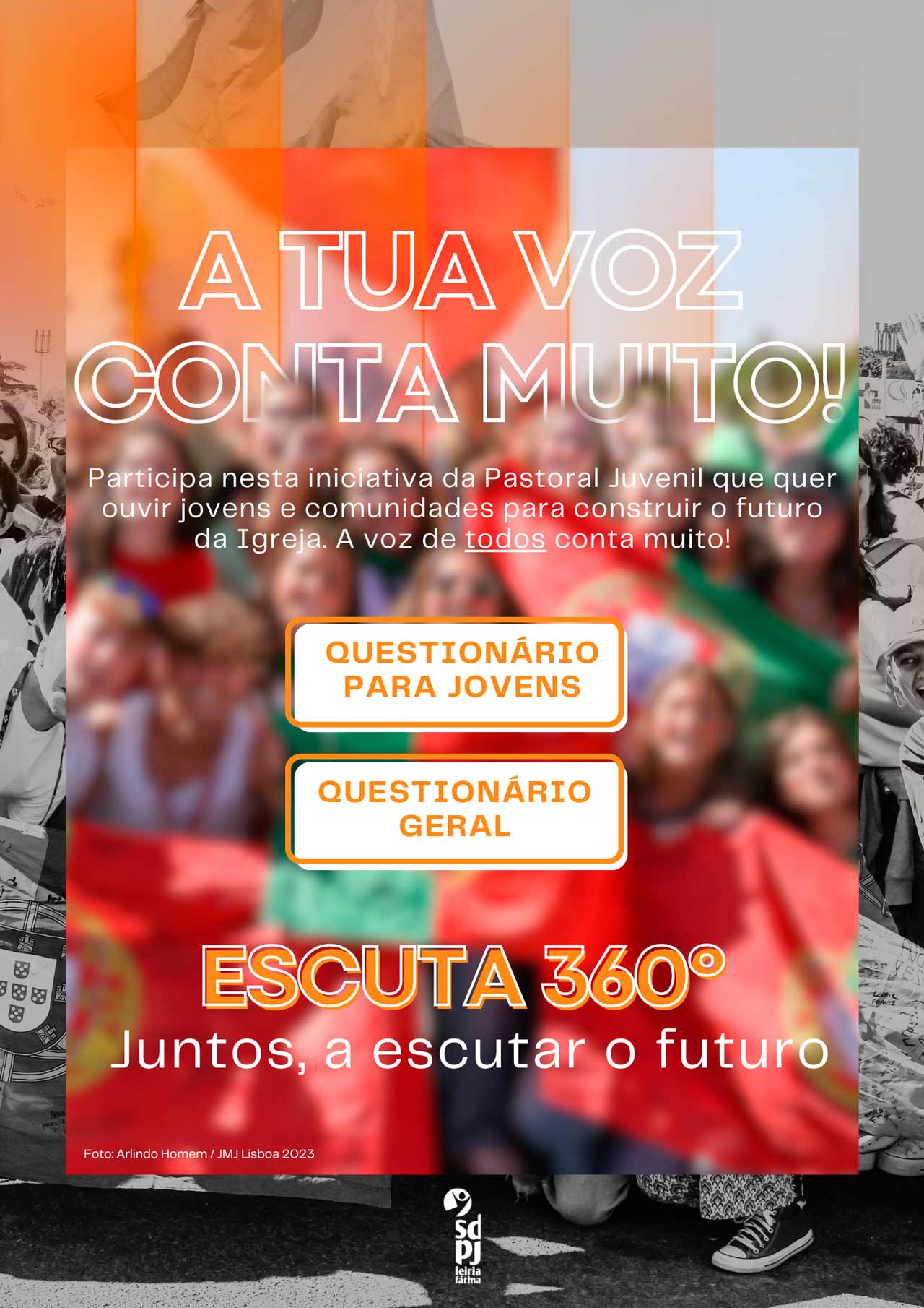A tua voz conta muito!